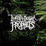 Twenty Dollar Prophets Profile Picture